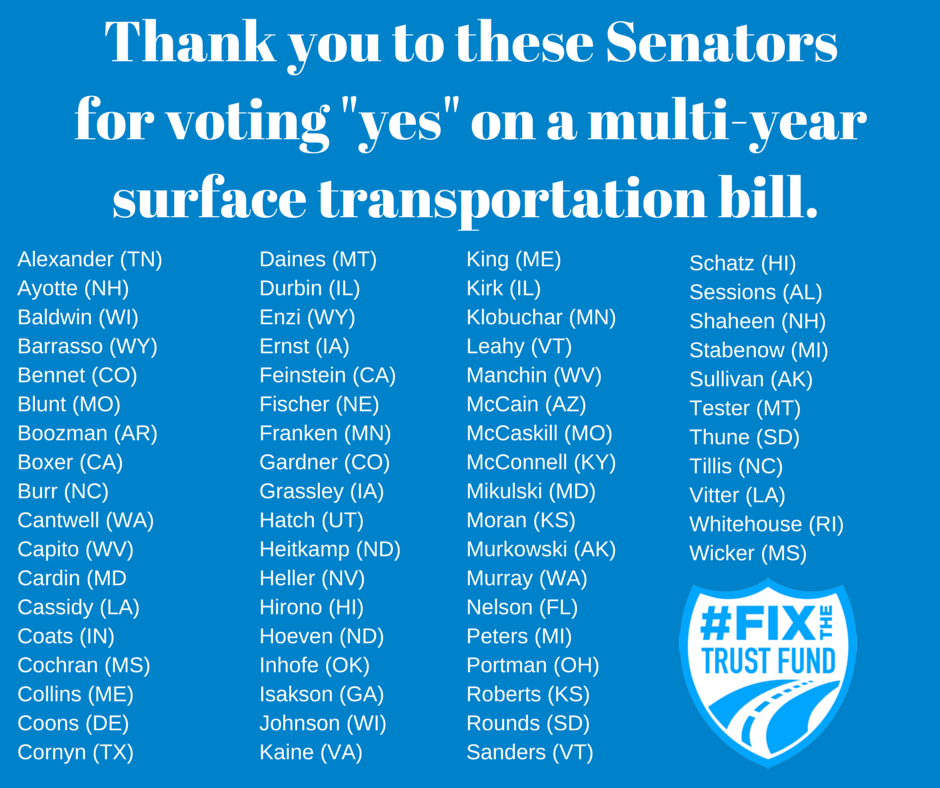 Thank You to these senators for voting "yes" on a multi-year surface transportation bill